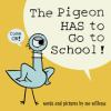 Book cover for "The pigeon has to go to school!".